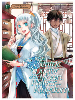 cover image of The Eccentric Doctor of the Moon Flower Kingdom, Volume 2